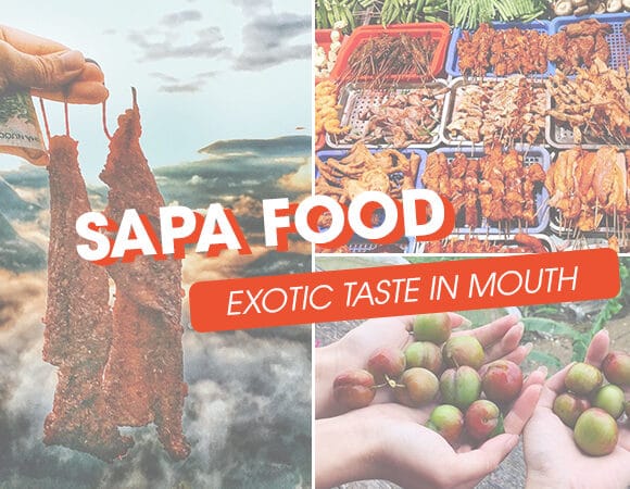 The top best food in Sapa to enjoy the tastes of the northwest